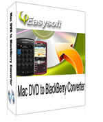 4Easysoft Mac DVD to BlackBerry Converter